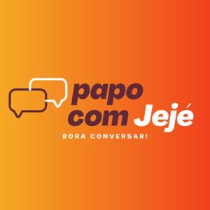 Papo com Jejé