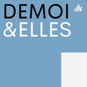 DEMOI&ELLES