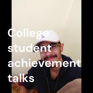 College student achievement talks