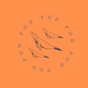 Pod