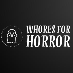 Whores for Horror