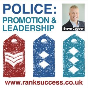 Rank Success: Police Promotion and Leadership Podcast by Steve Cooper