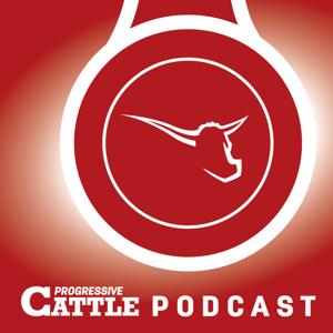 Progressive Cattle Podcast