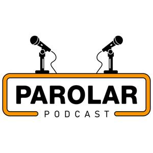 PAROLAR PODCAST - INSPIRAÇÃO, LIDERANÇA E DESENVOLVIMENTO SOCIAL