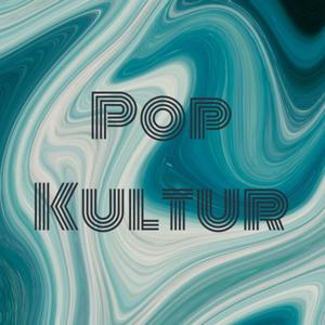Pop Kultur