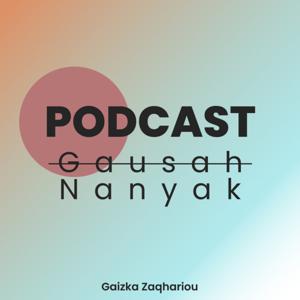 Podcast Gausah Nanyak