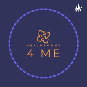 Philosophy 4 me by Tom Austin