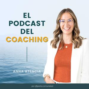 El Podcast del Coaching