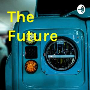 The Future Podcast