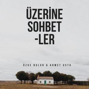 Üzerine Sohbetler