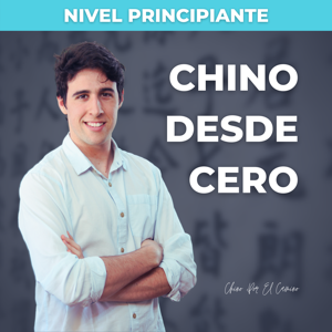 Aprender Chino Mandarín - Curso Nivel Principiante