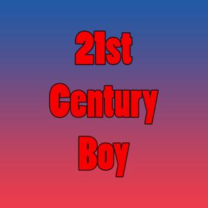 21st Century Boy