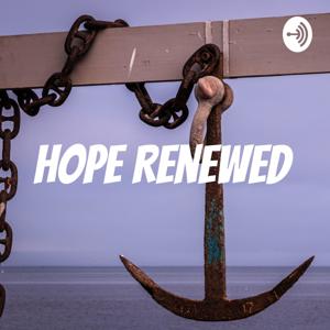 Hope Renewed