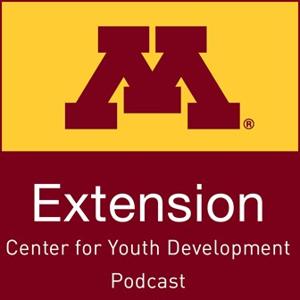 UMN EXT Youth Development Podcast