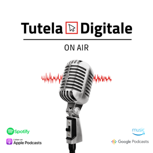 Tutela Digitale on Air