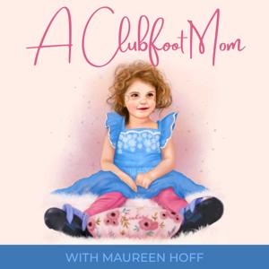 A Clubfoot Mom