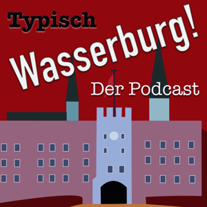 Typisch Wasserburg