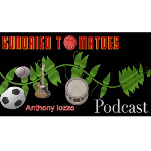 SunDried Tomatoes Podcast