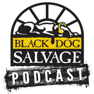 Black Dog Salvage Podcast