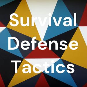 Survival Defense Tactics