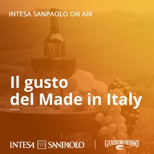 Il gusto del Made in Italy - Intesa Sanpaolo On Air