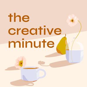 The Creative Minute