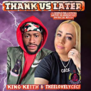 THANK US LATER PODCAST