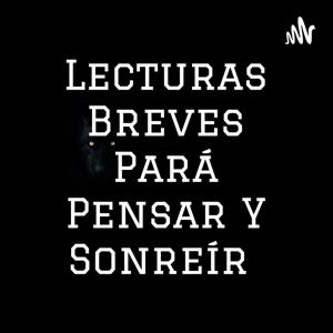 Lecturas Breves Pará Pensar Y Sonreír (un Meta Lenguaje)