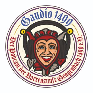 Gaudio 1499 // Der Podcast der Narrenzunft Gengenbach 1499 e.V.