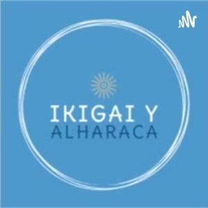 Ikigai y Alharaca