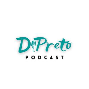 DiPreto Podcast