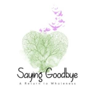 Saying Goodbye