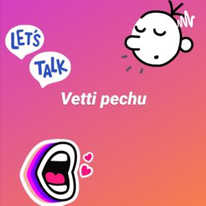 Vetti Pechu