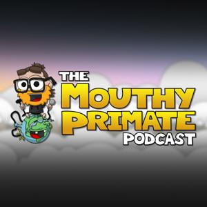 The Mouthy Primate