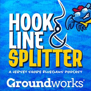 Hook Line & Splitter, a Jersey Shore BlueClaws Podcast