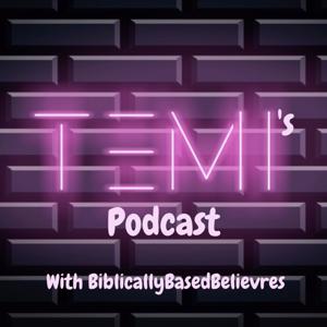 Temi's Podcast