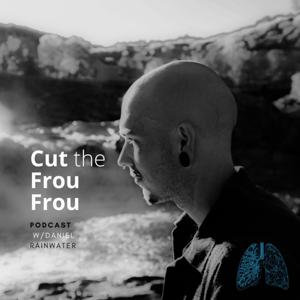 Cut The Frou Frou