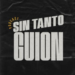 Sin Tanto Guion