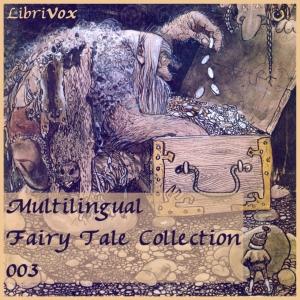 Multilingual Fairy Tale Collection 003 by Various