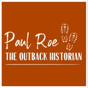 4 Minutes with The Outback Historian