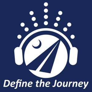 Define the Journey Podcast