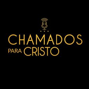 Chamados Para Cristo