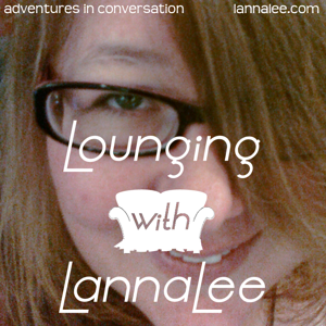 Lounging with LannaLee