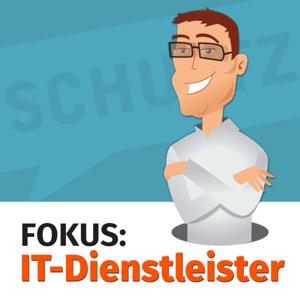 Fokus: IT Dienstleister - Der Podcast für IT Marketing + Systemhaus Marketing