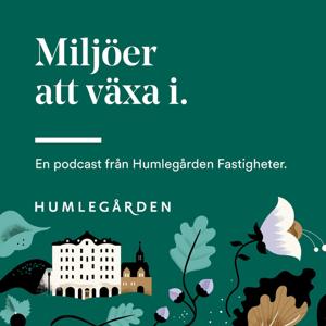 Miljöer att växa i