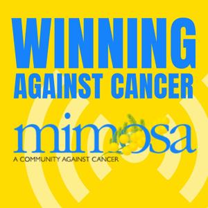 Winning Against Cancer | Mimosa Matters