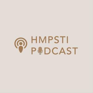 HMPSTI Podcast