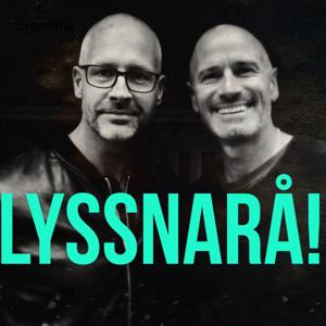 Lyssnarå!