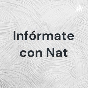 Infórmate con Nat