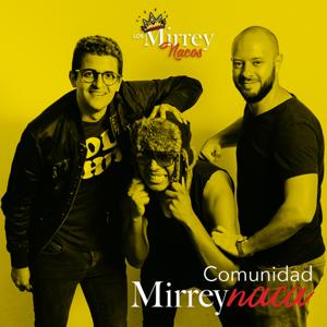 Los MirreyNacos